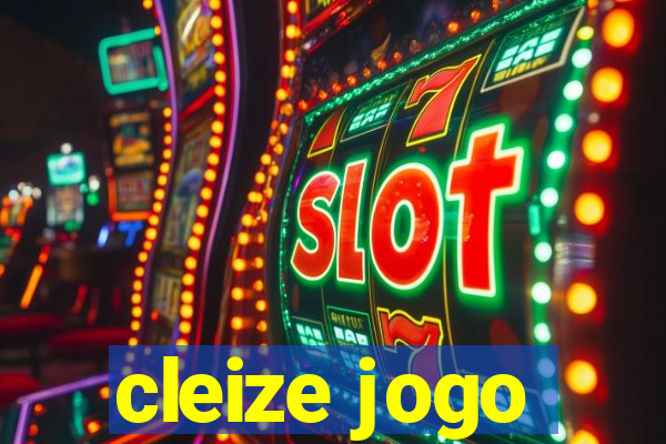 cleize jogo